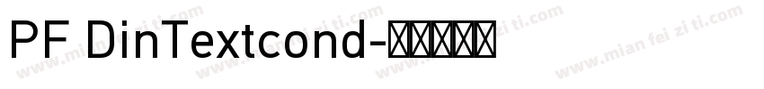 PF DinTextcond字体转换